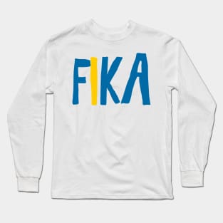 Swedish Fika Sweden Coffee break Long Sleeve T-Shirt